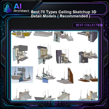 【Best 70 Types Ceiling Sketchup 3D Detail Models】 (★Recommanded★)