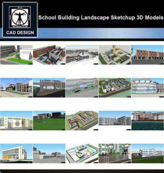 ★【Sketchup 3D Models】20 Types of School Sketchup 3D Models  V.8