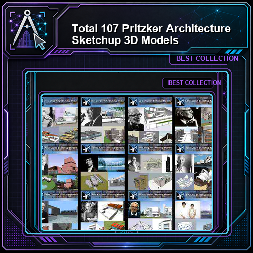 ★Total 107 Pritzker Architecture Sketchup 3D Models★ (Best Recommanded!!)