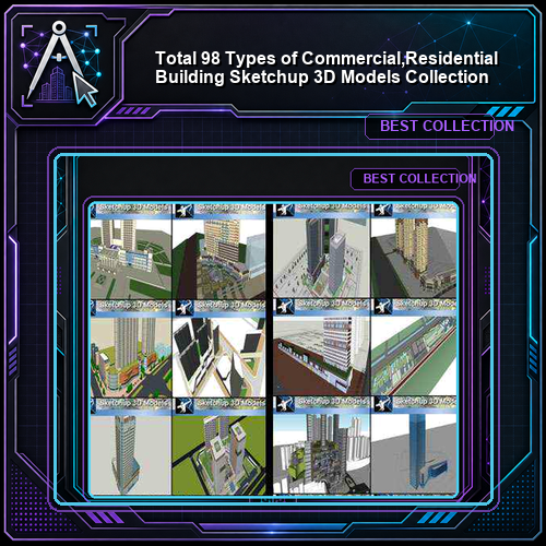 ★Total 98 Types of Commercial,Residential Building Sketchup 3D Models Collection(Best Recommanded!!)