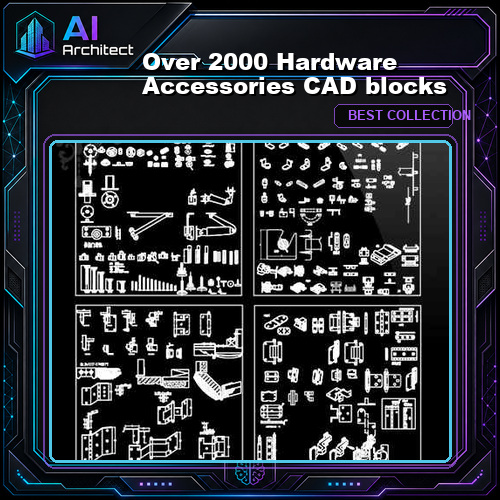 Over 2000 Hardware Accessories CAD blocks