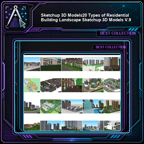 ★【Sketchup 3D Models】20 Types of Residential Building Landscape Sketchup 3D Models  V.9