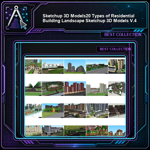 ★【Sketchup 3D Models】20 Types of Residential Building Landscape Sketchup 3D Models  V.4