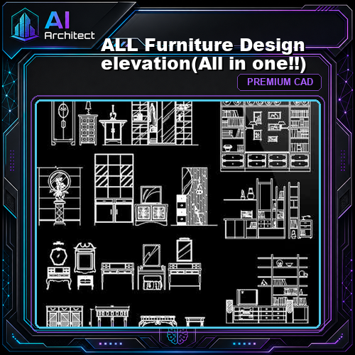 ALL Furniture Design elevation(All in one!!)