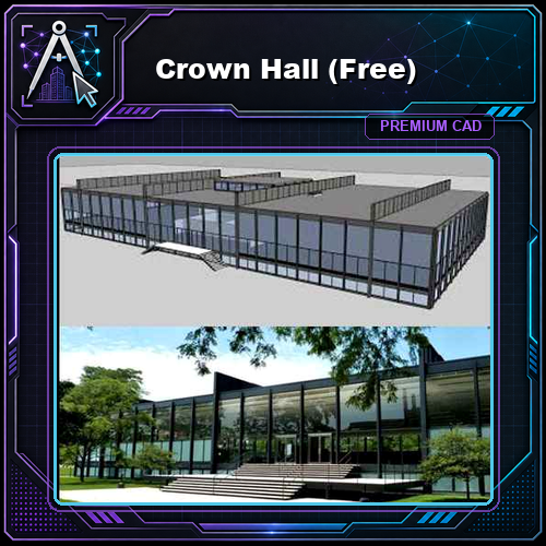 Crown Hall (Free)