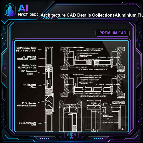 【Architecture CAD Details Collections】Aluminium Flush Door Design CAD Details