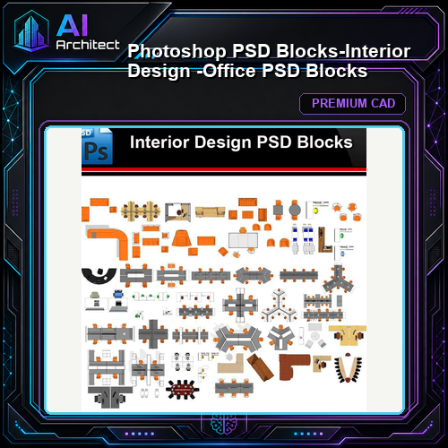 ★Photoshop PSD Blocks-Interior Design -Office PSD Blocks