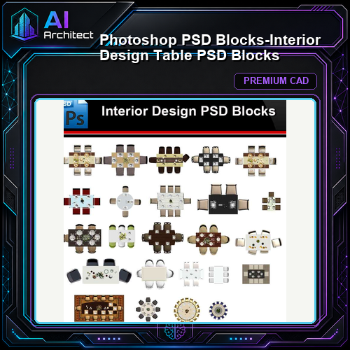 ★Photoshop PSD Blocks-Interior Design Table PSD Blocks