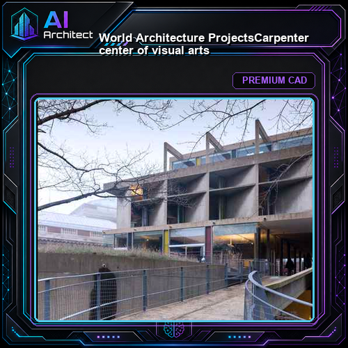 💎【World Architecture Projects】Carpenter center of visual arts