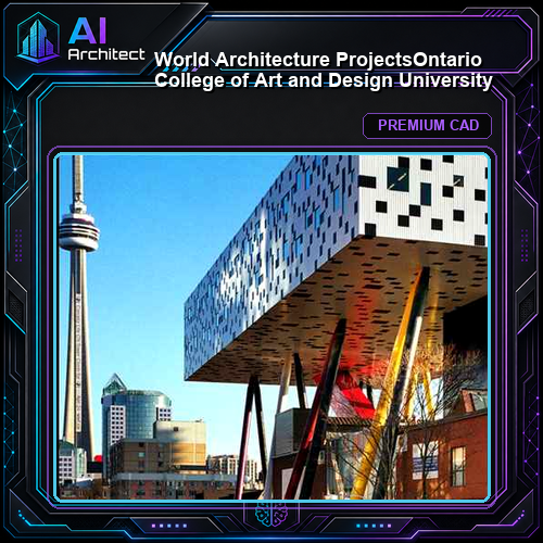 💎【World Architecture Projects】Ontario College of Art and Design University