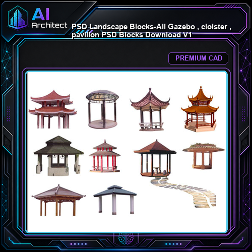 ★【 PSD Landscape Blocks-All Gazebo , cloister , pavilion PSD Blocks Download V1】
