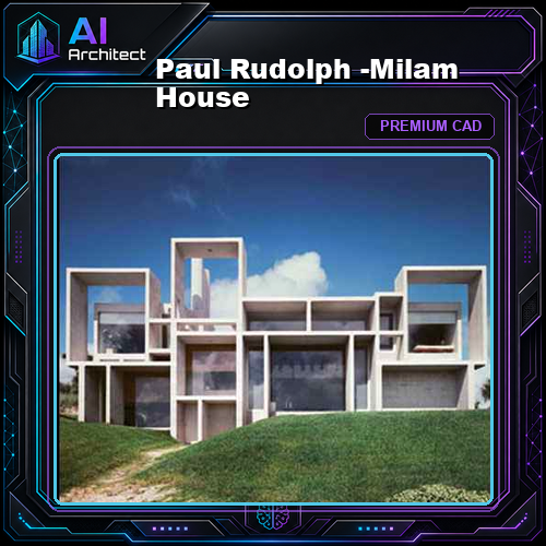 Paul Rudolph -Milam House