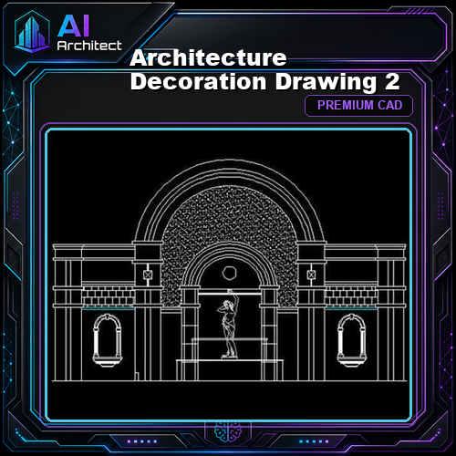 ★【Architecture Decoration Drawing 2】★