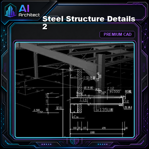 ★【Steel Structure Details 2】★