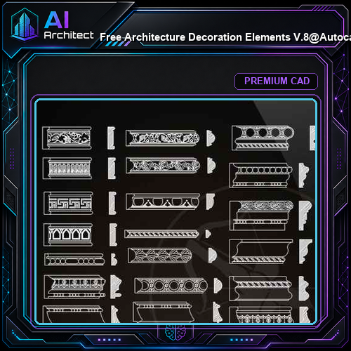 ★【 Free Architecture Decoration Elements V.8】@Autocad Decoration Blocks,Drawings,CAD Details,Elevation
